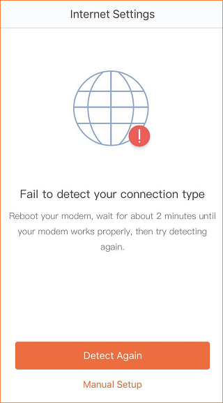 MW6-cannot detect your connection type when you set it up for the first  time,what should I do？_Tenda-All For Better NetWorking